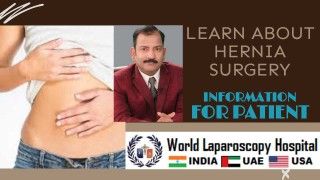 Learn about Laparoscopic Hernia Surgery from Dr R K Mishra and Poonam Dhillon