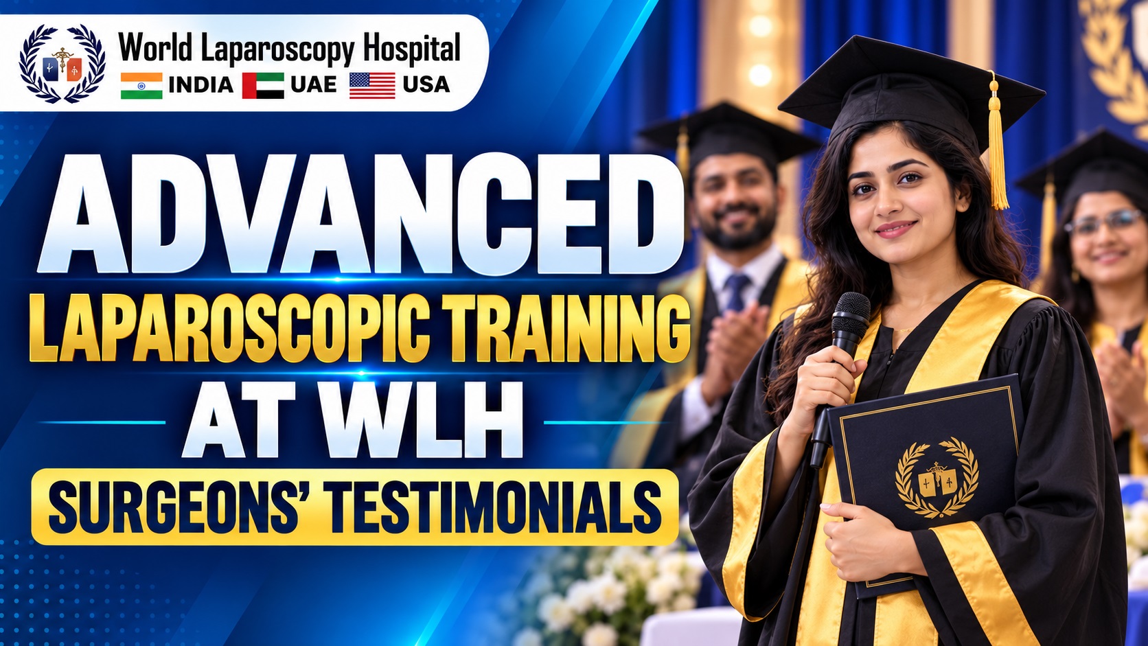 Global Surgeons & Gynecologists Share Their WLH Training Experiences | Testimonials