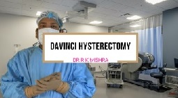 Da Vinci Robotic Hysterectomy