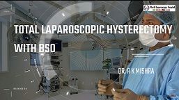 Safest Way to Perform Total Laparoscopic Hysterectomy with Bilateral Salpingo-oophorectomy