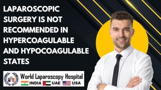 Considerations for Laparoscopic Surgery in Patients with Coagulation Abnormalities