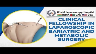 Clinical Fellowship in Laparoscopic Bariatric Surgery at WLH