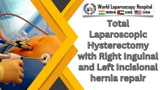 Total Laparoscopic Hysterectomy with Right Inguinal and Left Incisional hernia repair by three-port