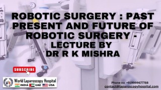 Obesity Surgery Sleeve Gastrectomy Lecture by Dr R K Mishra