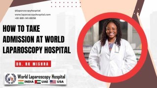 How to take admission at World Laparoscopy Training Institute?