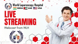 LIVE OT Streaming at World Laparoscopy Hospital | Real-Time Laparoscopic & Robotic Surgery Broadcast